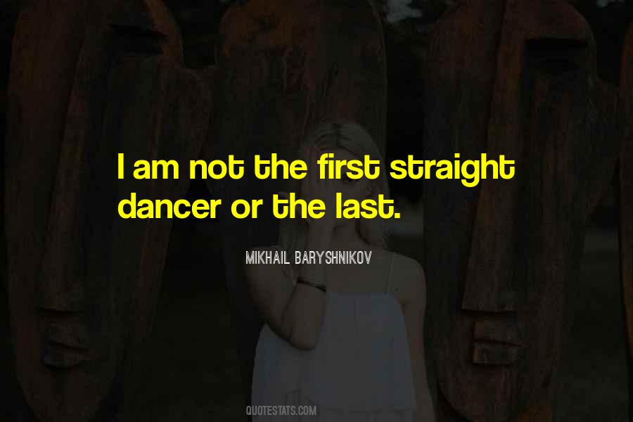 Mikhail Baryshnikov Quotes #1176732