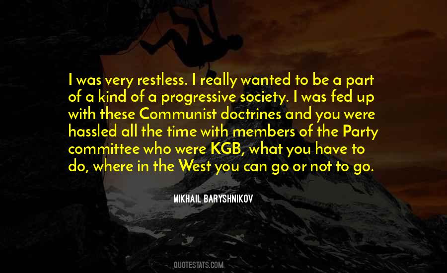Mikhail Baryshnikov Quotes #1231272
