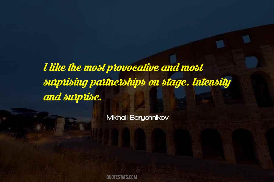 Mikhail Baryshnikov Quotes #1339994