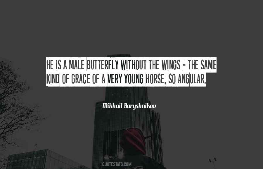 Mikhail Baryshnikov Quotes #1423649