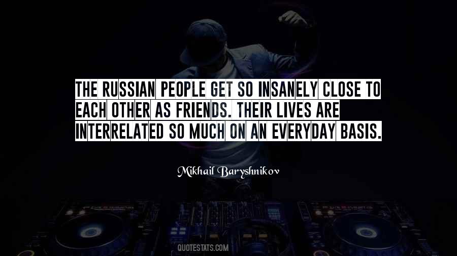 Mikhail Baryshnikov Quotes #1531033