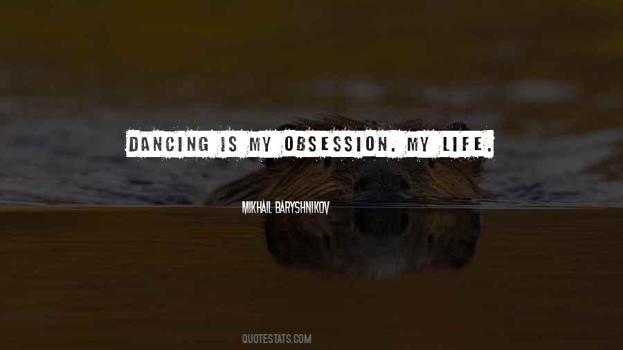 Mikhail Baryshnikov Quotes #1869383