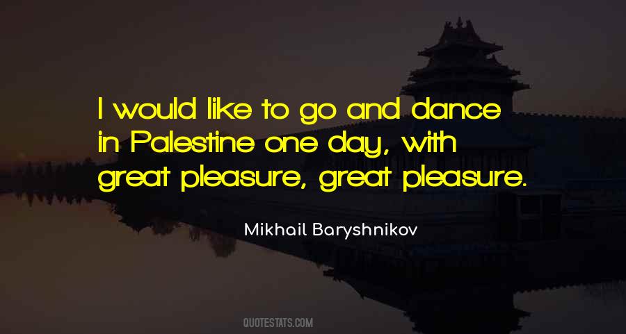 Mikhail Baryshnikov Quotes #437404