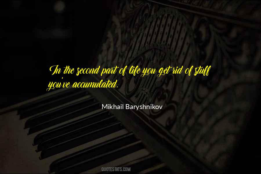 Mikhail Baryshnikov Quotes #474298