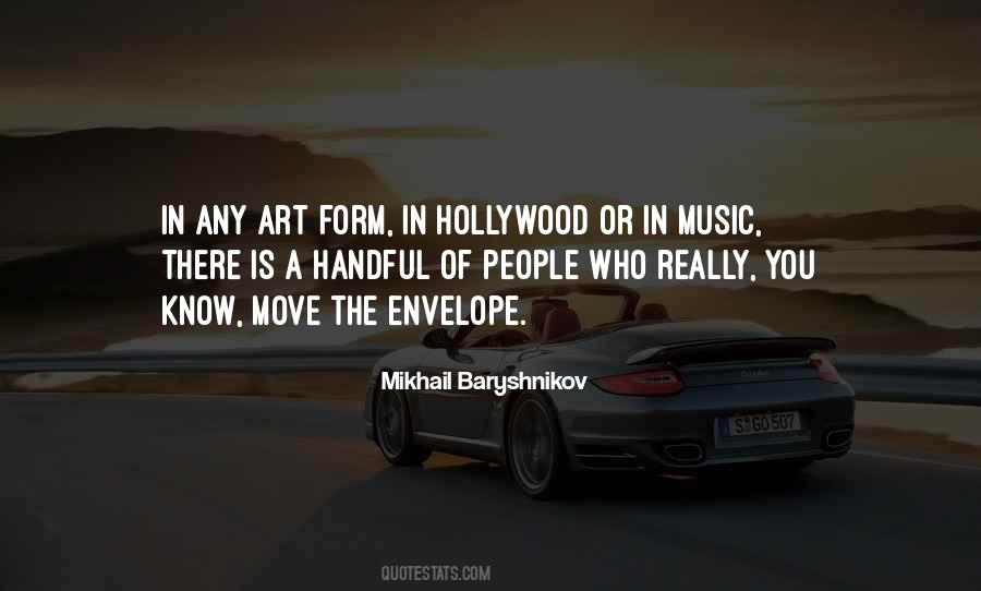 Mikhail Baryshnikov Quotes #765287