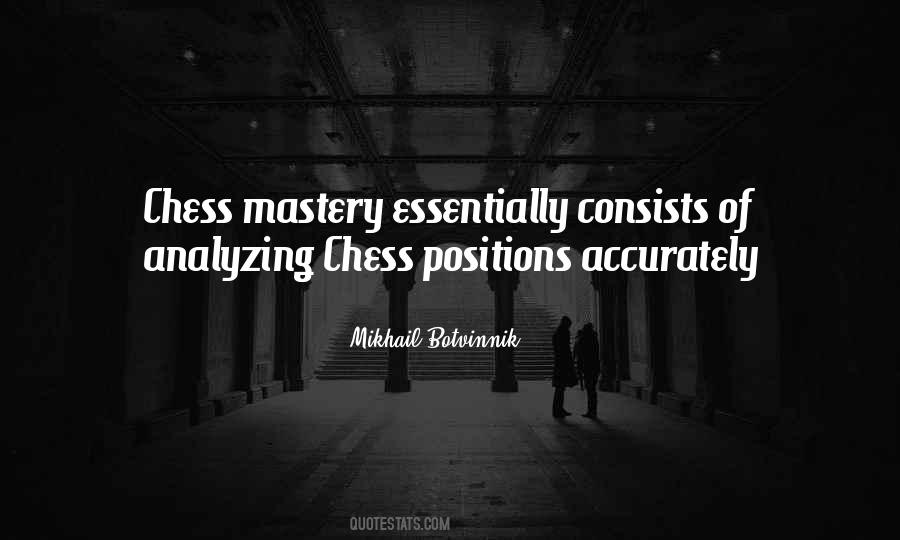 Mikhail Botvinnik Quotes #1438230