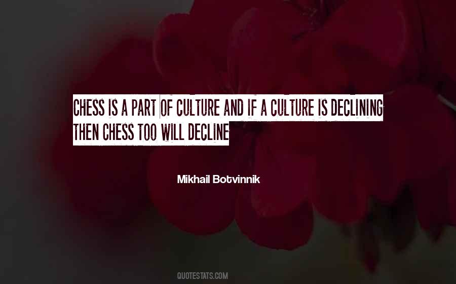 Mikhail Botvinnik Quotes #304638