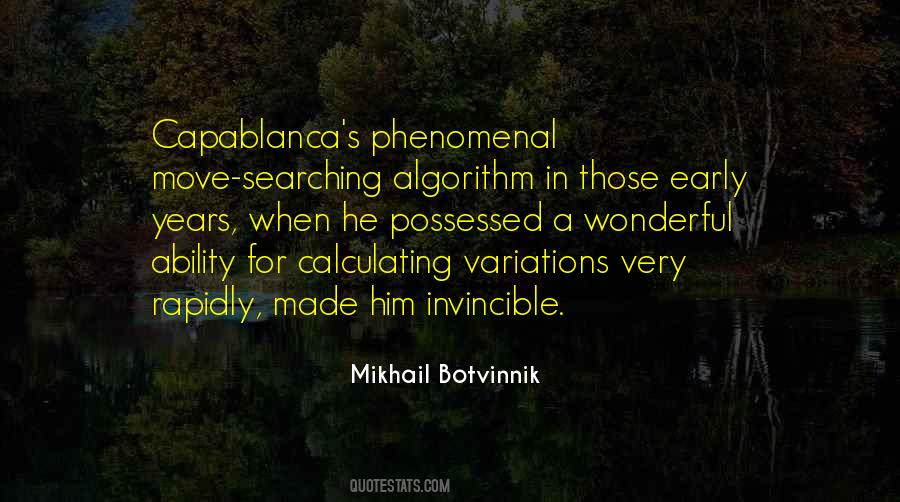 Mikhail Botvinnik Quotes #401917