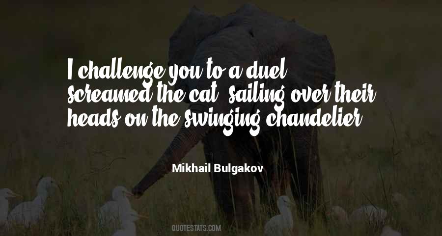 Mikhail Bulgakov Quotes #1395939