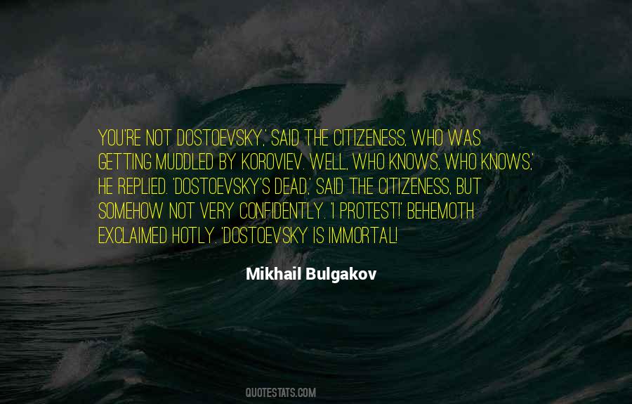 Mikhail Bulgakov Quotes #1546486