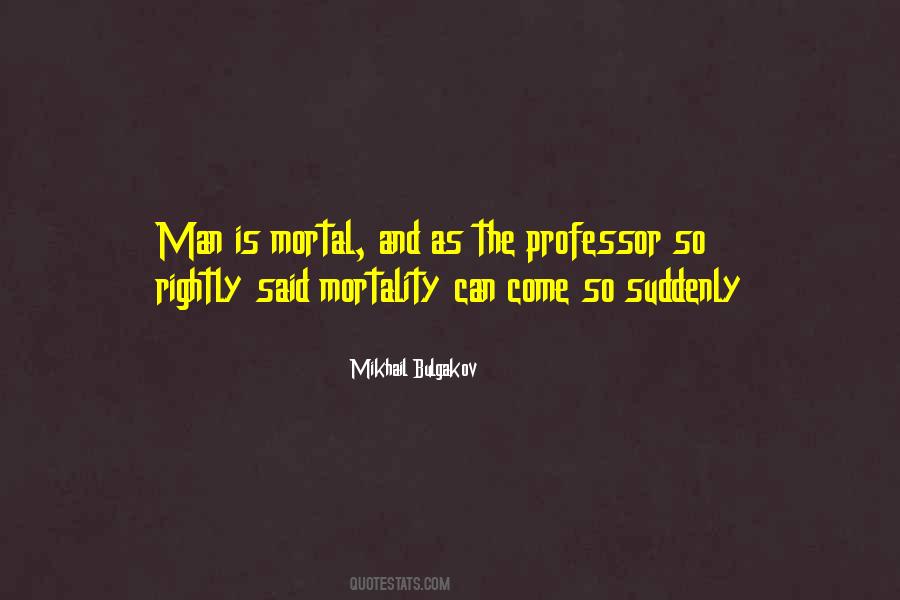Mikhail Bulgakov Quotes #1740696