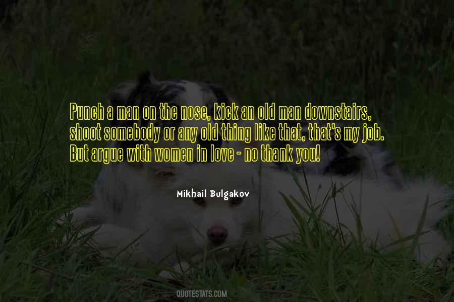 Mikhail Bulgakov Quotes #90826