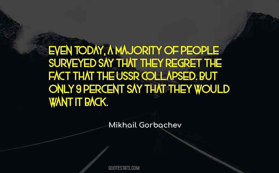 Mikhail Gorbachev Quotes #1153874