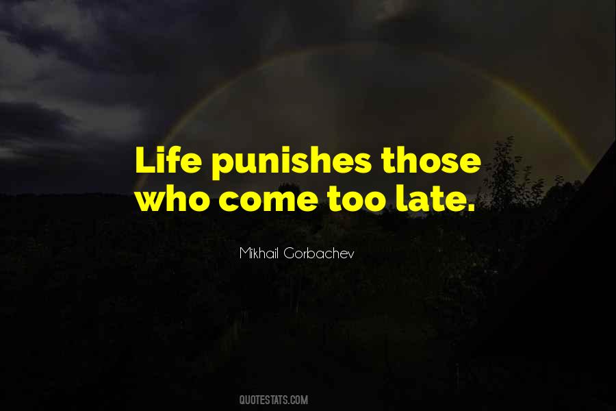 Mikhail Gorbachev Quotes #1411430
