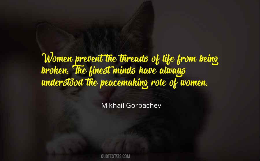 Mikhail Gorbachev Quotes #1536574