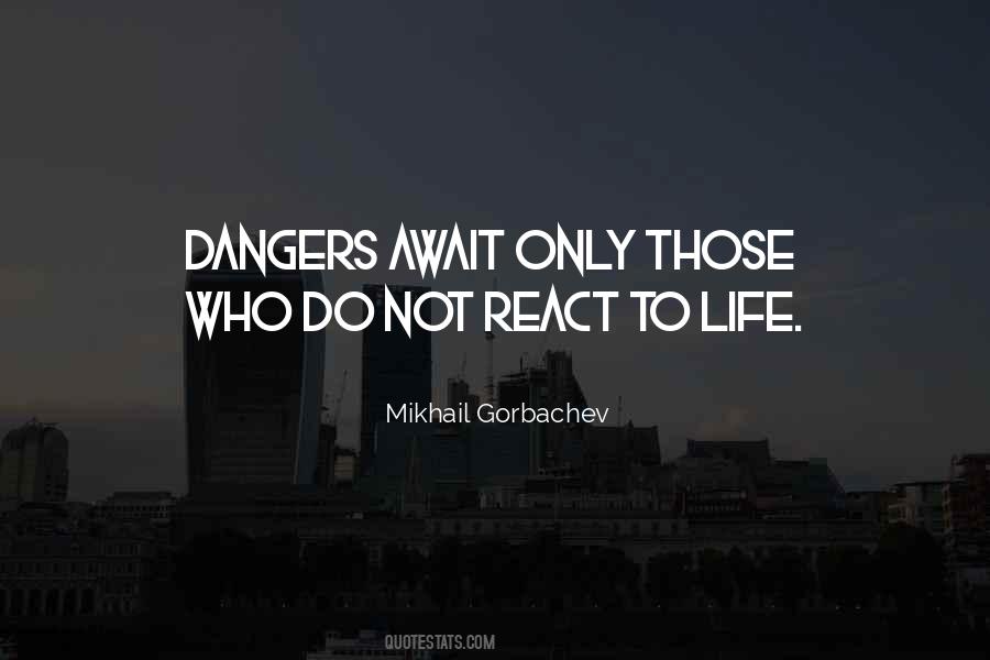 Mikhail Gorbachev Quotes #22335