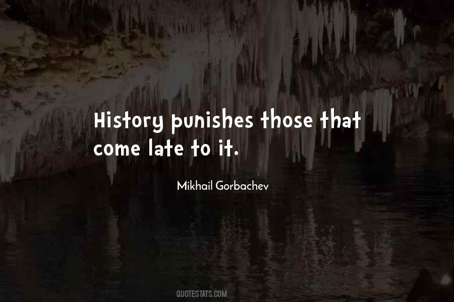 Mikhail Gorbachev Quotes #495439