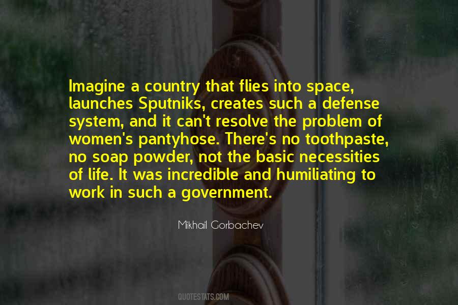 Mikhail Gorbachev Quotes #657398