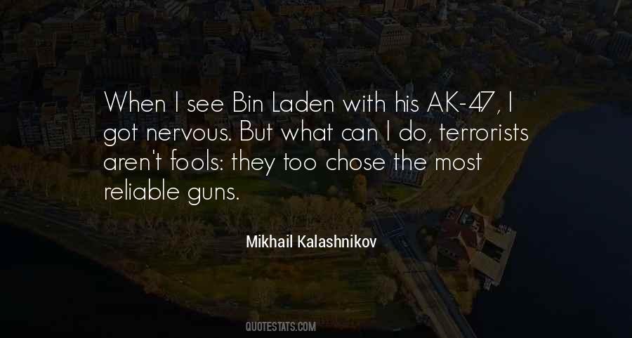 Mikhail Kalashnikov Quotes #1341706