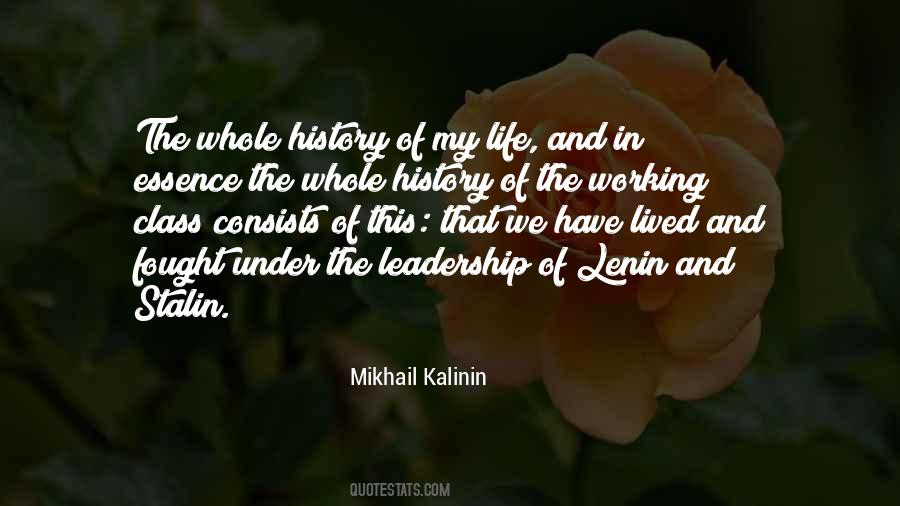 Mikhail Kalinin Quotes #1745507