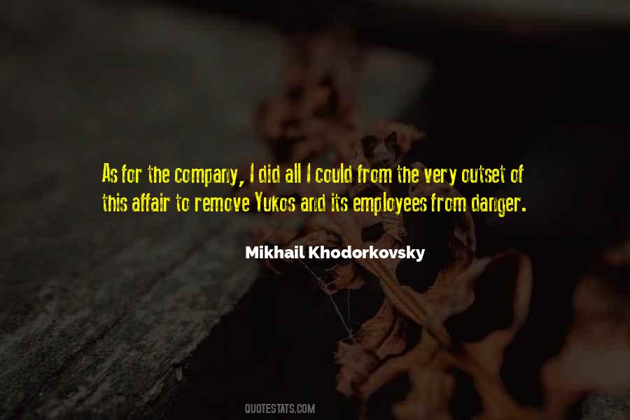 Mikhail Khodorkovsky Quotes #594671