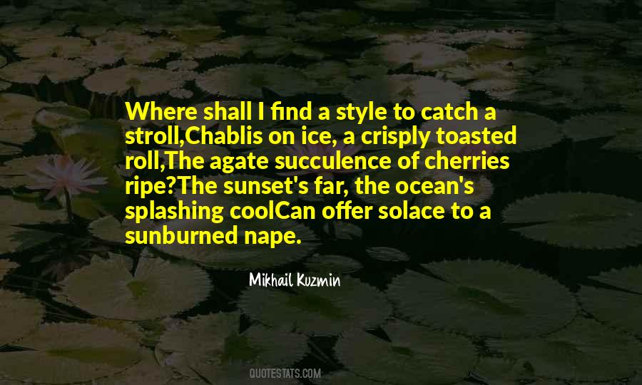 Mikhail Kuzmin Quotes #994784 Mikhail Kuzmin Quotes #994784