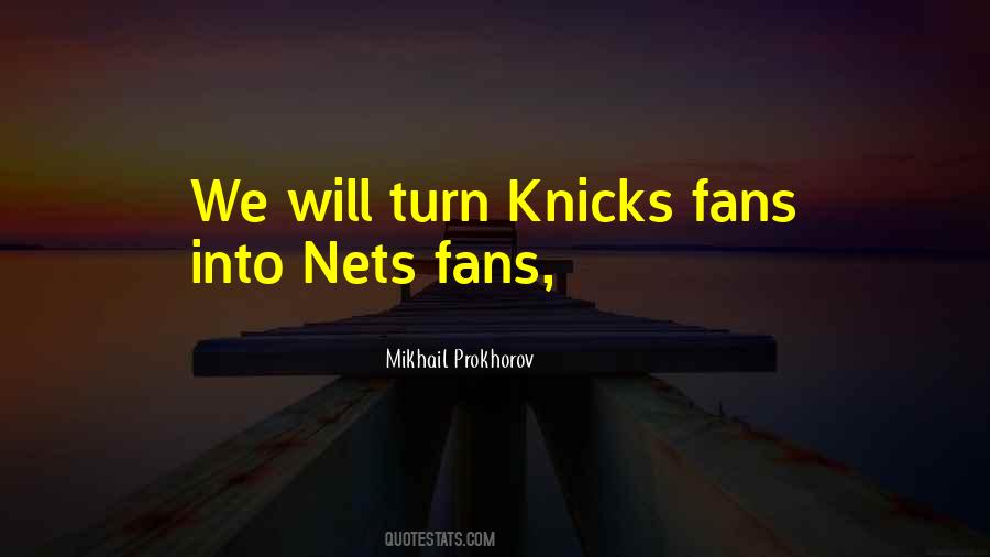 Mikhail Prokhorov Quotes #1535844