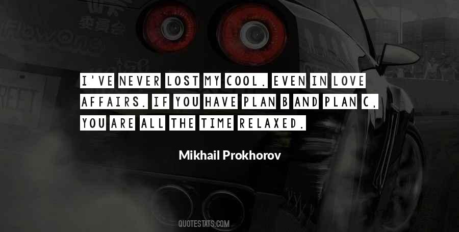 Mikhail Prokhorov Quotes #385827