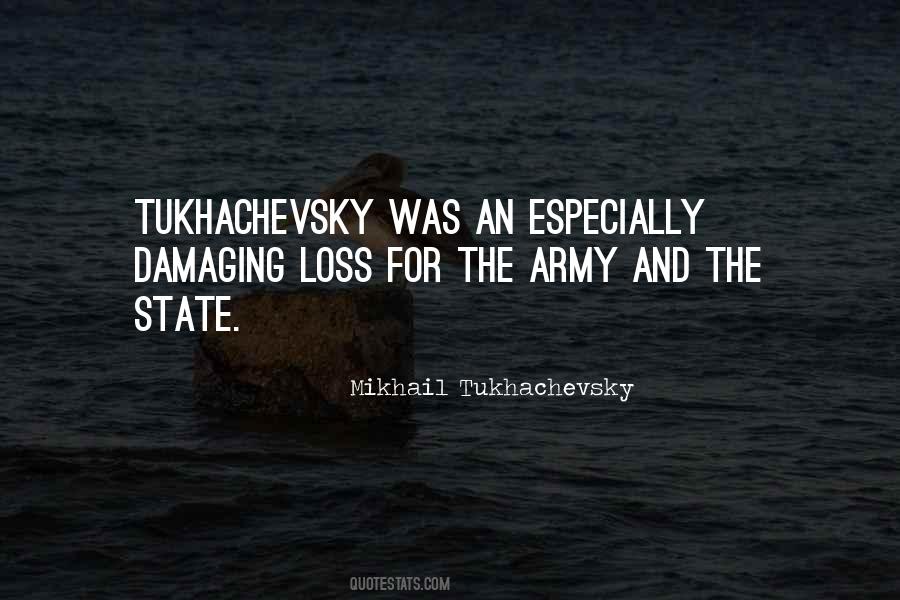 Mikhail Tukhachevsky Quotes #1151986