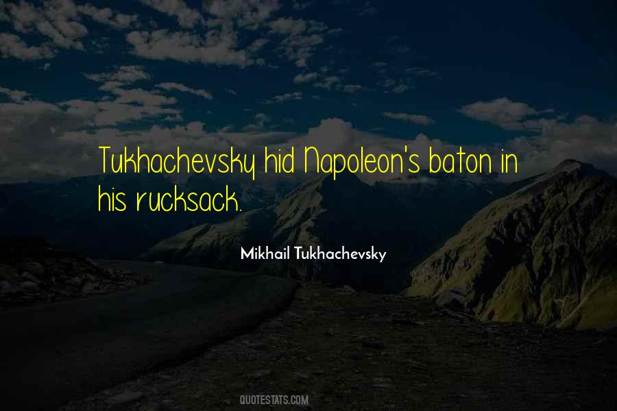 Mikhail Tukhachevsky Quotes #73573