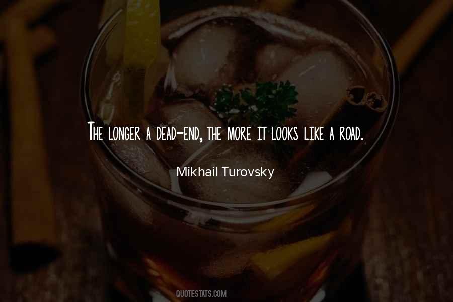 Mikhail Turovsky Quotes #1495201