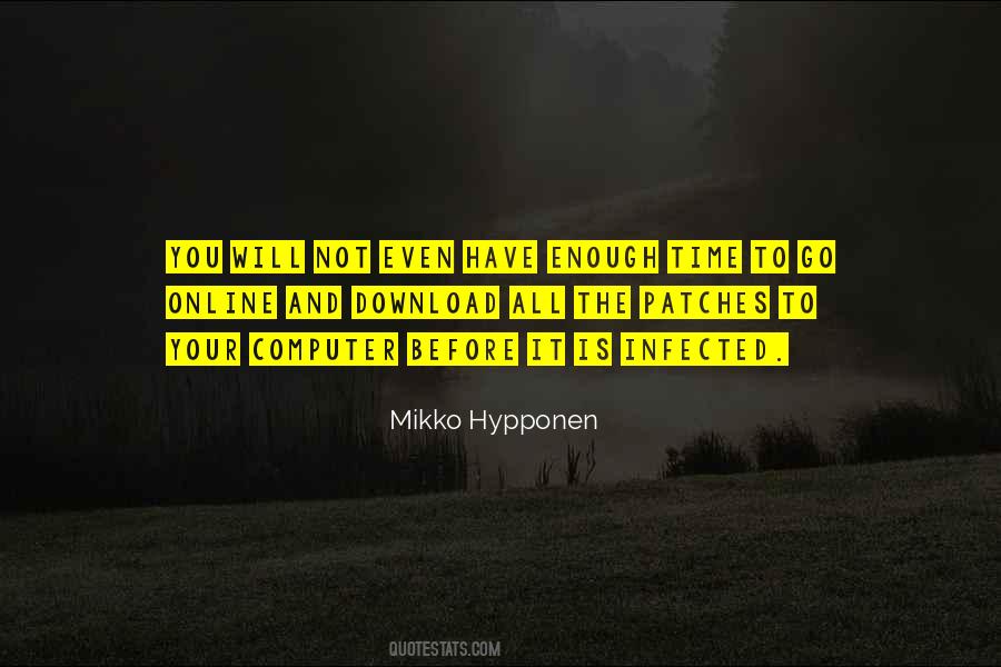 Mikko Hypponen Quotes #91508