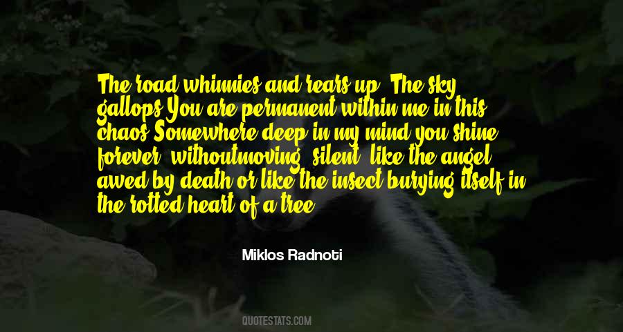 Miklos Radnoti Quotes #369720