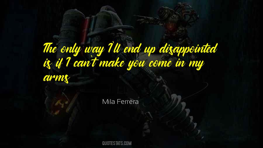 Mila Ferrera Quotes #1583273