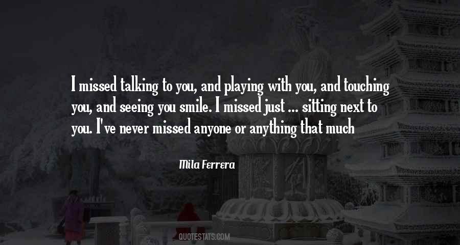 Mila Ferrera Quotes #89462