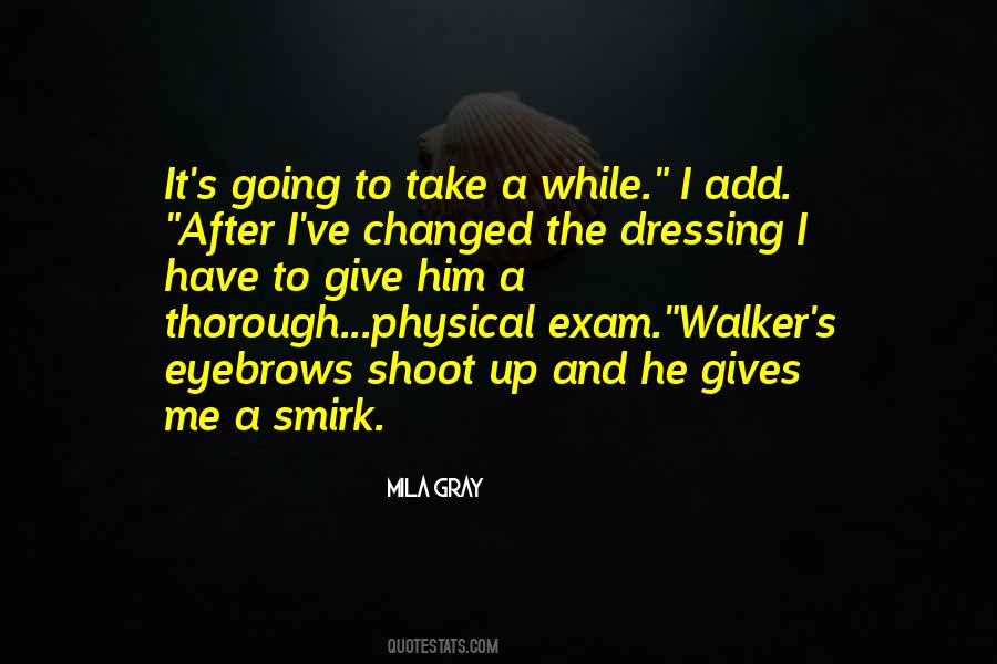 Mila Gray Quotes #1454004