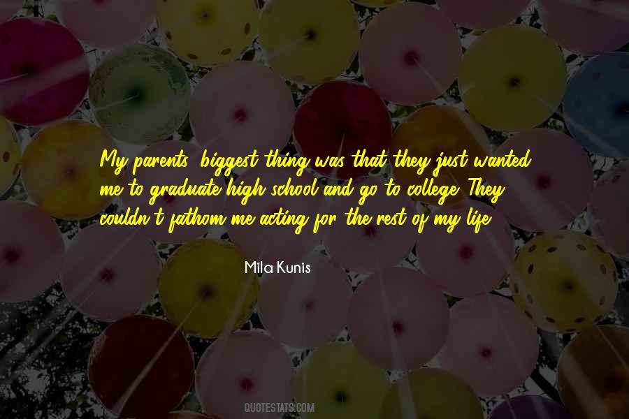 Mila Kunis Quotes #1446727