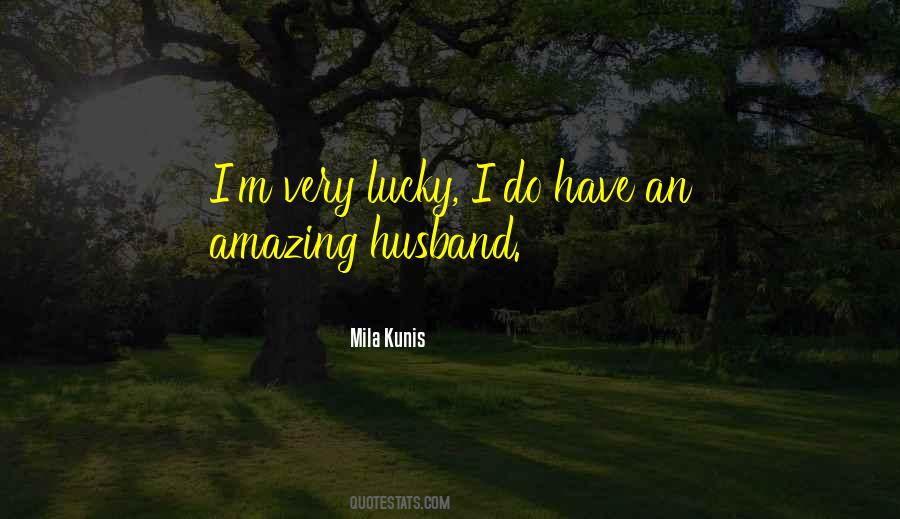 Mila Kunis Quotes #425829