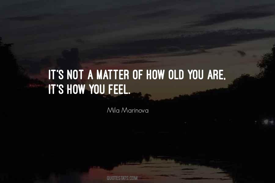 Mila Marinova Quotes #934903