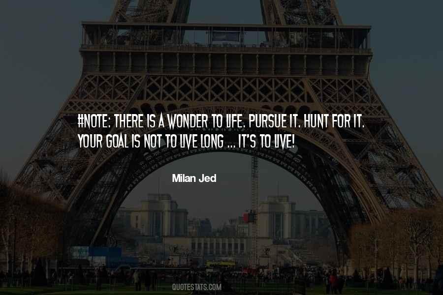 Milan Jed Quotes #228608