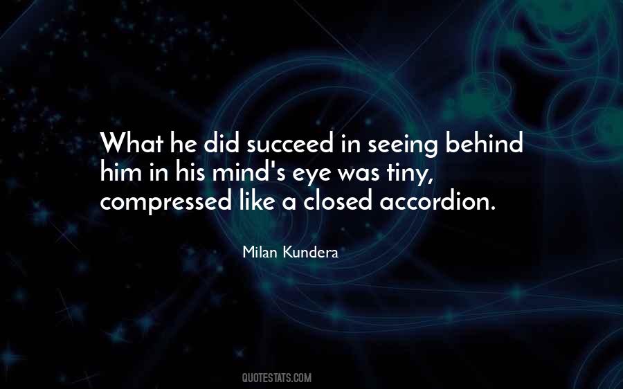 Milan Kundera Quotes #571861