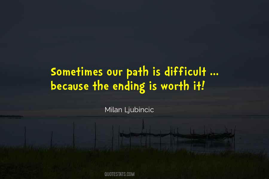 Milan Ljubincic Quotes #720627