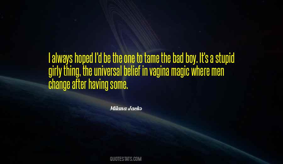Milana Jacks Quotes #1123523 Milana Jacks Quotes #1123523