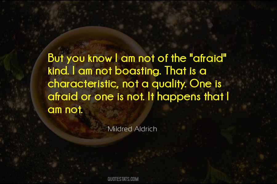 Mildred Aldrich Quotes #480913