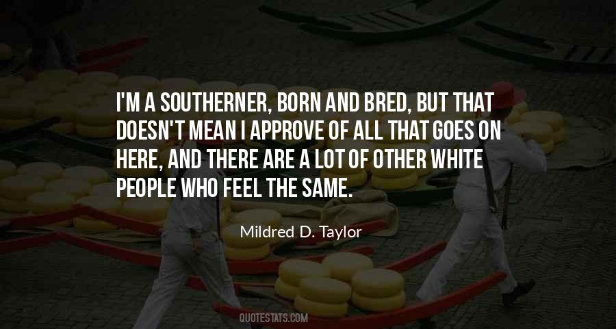 Mildred D. Taylor Quotes #1044297