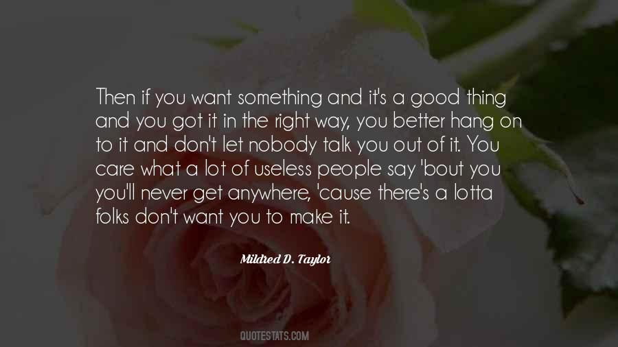 Mildred D. Taylor Quotes #679497