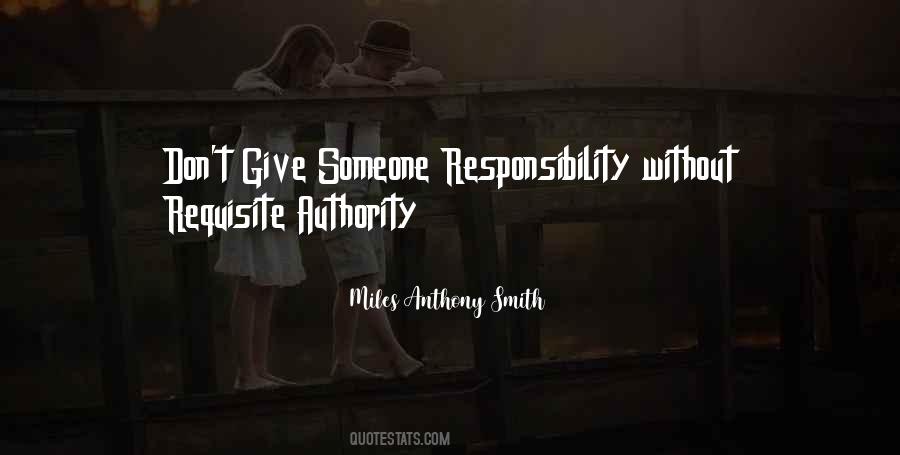 Miles Anthony Smith Quotes #1091192