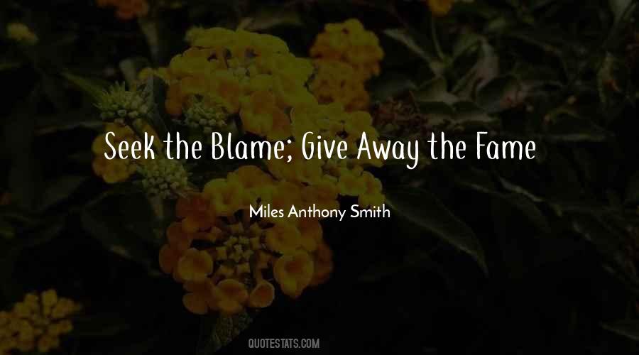 Miles Anthony Smith Quotes #1738010