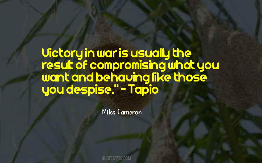 Miles Cameron Quotes #1597430