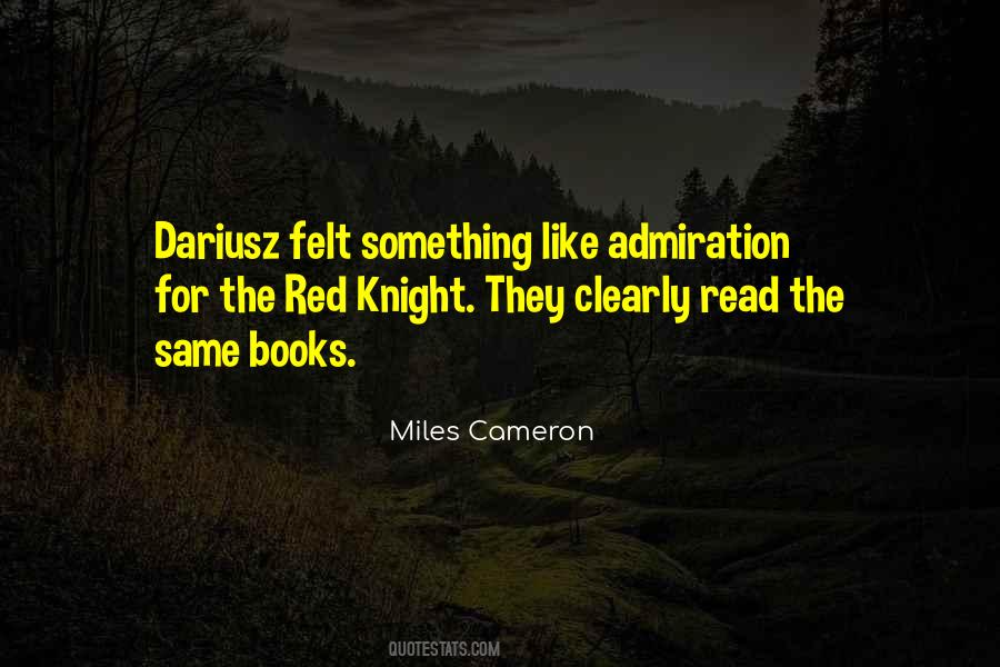 Miles Cameron Quotes #1601210